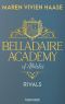 [Belladaire Academy of Athletes 02] • Rivals